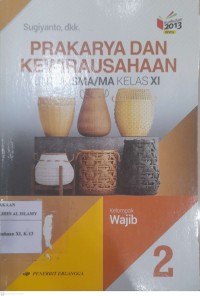 Image of Pra-karya dan Kewirausahaan kelas XI (Kurikulum 2013)